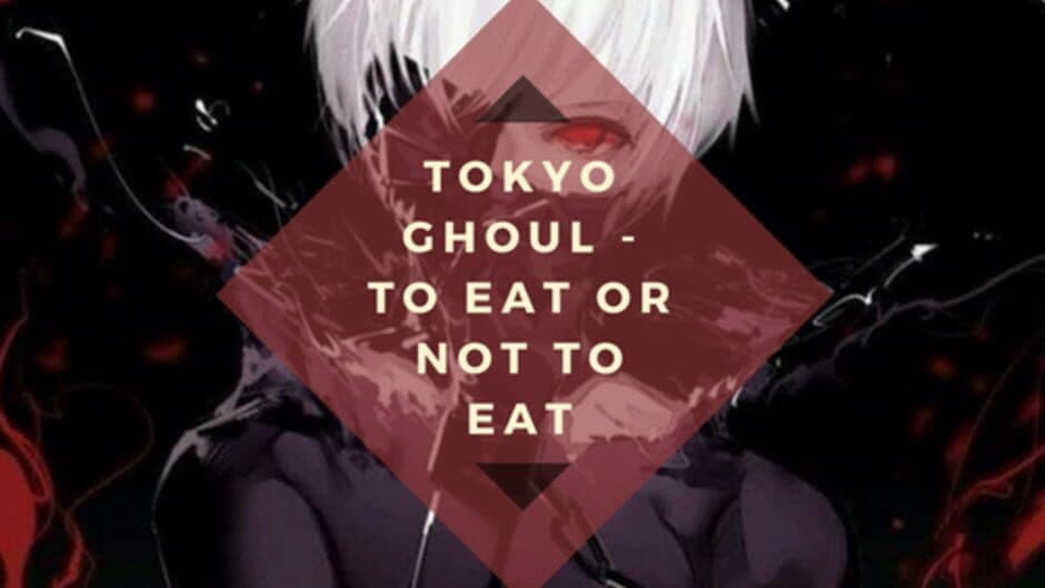 Tokyo Ghoul: To Eat or Not to Eat screenshot